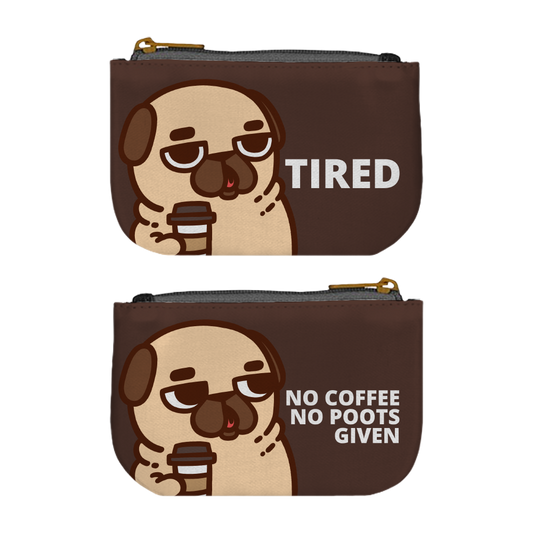 Tired Puglie Coin Bag