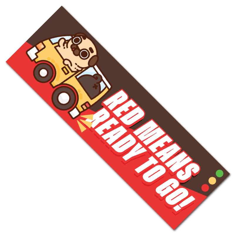 Red Means Ready Puglie Sticker