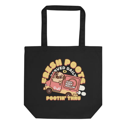 Fresh Poots Served Daily Tote Bag