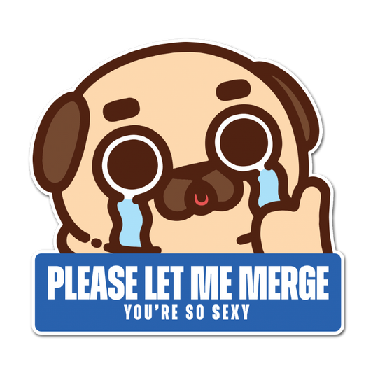 "Please Let Me Merge" Puglie Bumper Sticker/Magnet