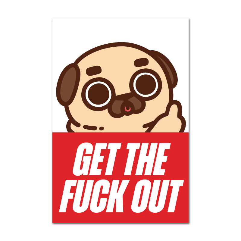 Puglie GTFO Postcard Art Print (Preorder)
