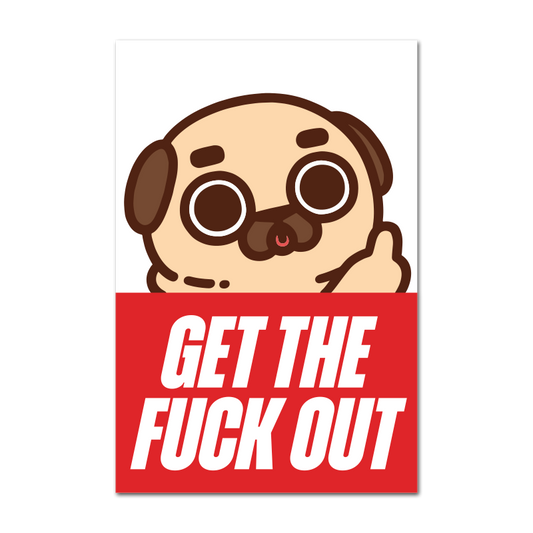 Puglie GTFO Postcard Art Print (Preorder)