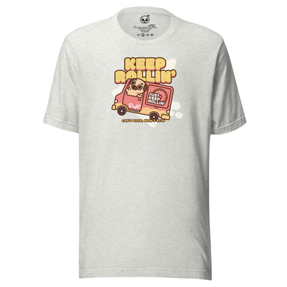 Keep Rollin' T-Shirt