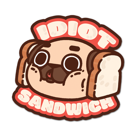 Idiot Sandwich Puglie Sticker
